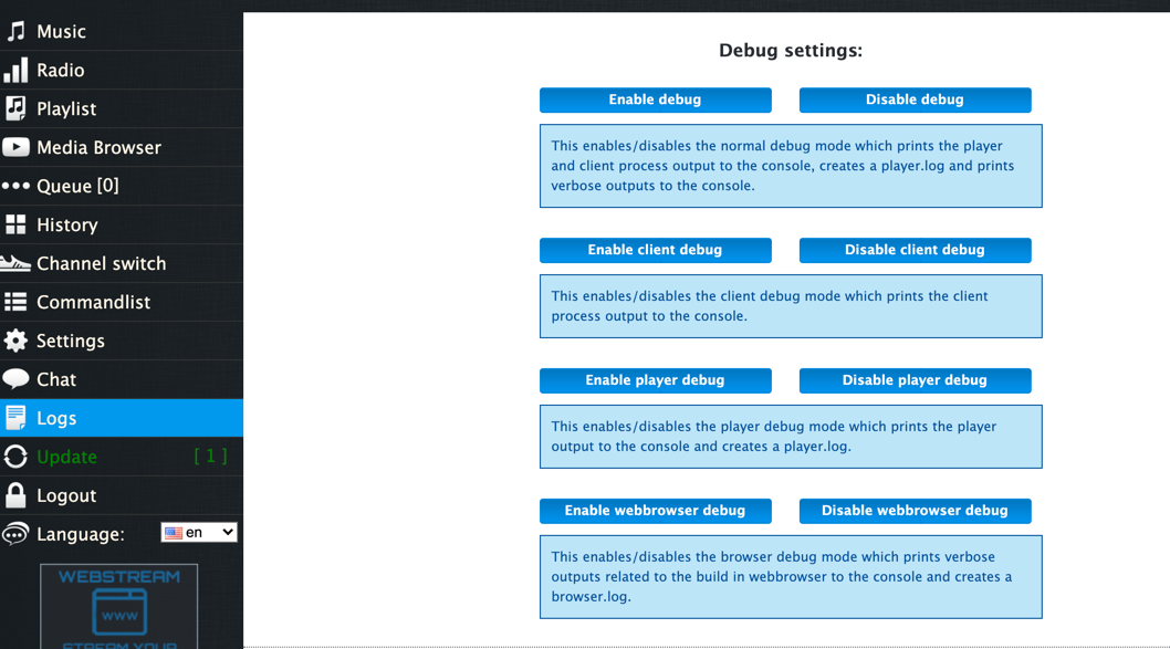 Webinterface -> Logs -> Debug options Webinterface -> Logs -> Debug options